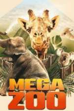 Watch Mega Zoo 9Movies