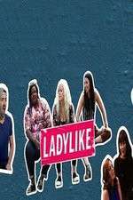 Watch Ladylike 9Movies