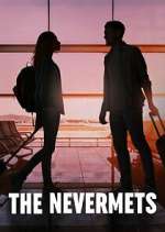 Watch The Nevermets 9Movies
