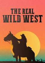 Watch The Real Wild West 9Movies