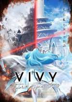 Watch Vivy: Fluorite Eye's Song 9Movies