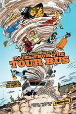 Watch Mike Judge Presents: Tales from the Tour Bus 9Movies