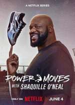 Watch Power Moves with Shaquille O\'Neal 9Movies