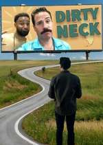 Watch Dirty Neck 9Movies
