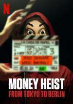 Watch Money Heist: From Tokyo to Berlin 9Movies