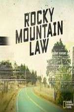 Watch Rocky Mountain Law 9Movies