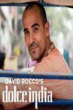 Watch David Rocco's Dolce India 9Movies
