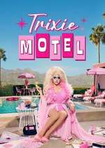 Watch Trixie Motel 9Movies