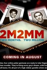 Watch 2 Months, $2 Million 9Movies