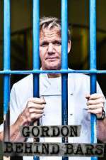 Watch Gordon Ramsay Behind Bars 9Movies