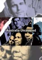 Watch Australia Uncovered 9Movies