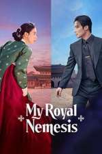 Watch My Royal Nemesis 9Movies