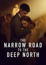 Watch The Narrow Road to the Deep North 9Movies