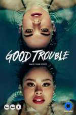 Watch Good Trouble 9Movies