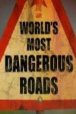 Watch World's Most Dangerous Roads 9Movies