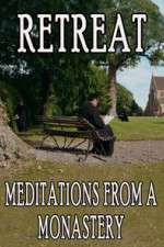 Watch Retreat Meditations from a Monastery 9Movies