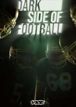 Watch Dark Side of Football 9Movies