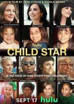 Watch Child Star 9Movies