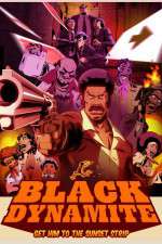 Watch Black Dynamite The Animated Series 9Movies