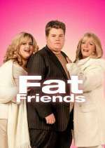 Watch Fat Friends 9Movies