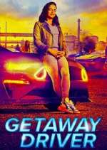 Watch Getaway Driver 9Movies