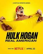 Watch Hulk Hogan: Real American 9Movies