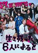 Watch What Six Survivors Toldâ€¦ 9Movies