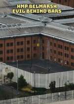 Watch HMP Belmarsh: Evil Behind Bars 9Movies