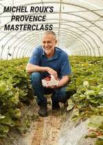 Watch Michel Roux's Provence Masterclass 9Movies