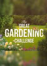 Watch The Great Gardening Challenge 9Movies
