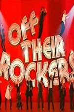 Watch Off Their Rockers UK 9Movies