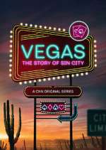 Watch Vegas: The Story of Sin City 9Movies