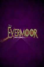 Watch Evermoor 9Movies