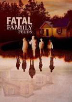 Watch Fatal Family Feuds 9Movies
