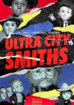 Watch Ultra City Smiths 9Movies
