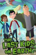 Watch The Last Kids on Earth 9Movies