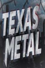 Watch Texas Metal 9Movies
