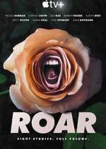 Watch Roar 9Movies