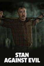 Watch Stan Against Evil 9Movies