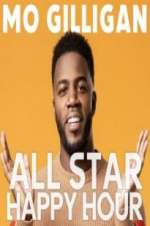 Watch Mo Gilligan\'s All Star Happy Hour 9Movies