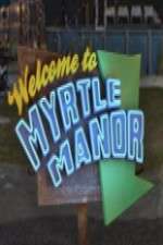 Watch Welcome to Myrtle Manor 9Movies