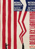 Watch Death by Lightning 9Movies