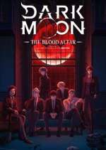Watch Dark Moon: The Blood Altar 9Movies