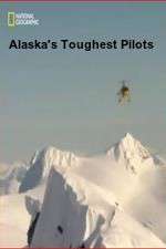 Watch Alaska's Toughest Pilots 9Movies
