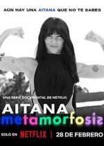 Watch Aitana: Metamorphosis 9Movies