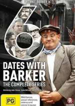 Watch Six Dates with Barker 9Movies