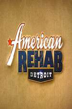 Watch American Rehab: Detroit 9Movies