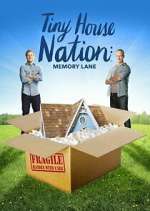 Watch Tiny House Nation: Memory Lane 9Movies