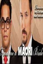 Watch Find Me a Maori Bride 9Movies