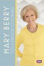 Watch Mary Berry's Foolproof Cooking 9Movies